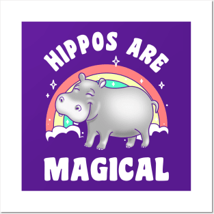 Hippos are Magical Posters and Art